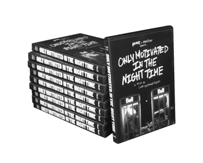 Only Motivated in the Night Time DVD