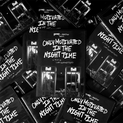 Only Motivated in the Night Time DVD